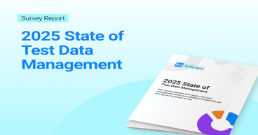 Only 7% of Organizations Fully Compliant with Data Privacy Regulations for Test Data, New Survey Finds