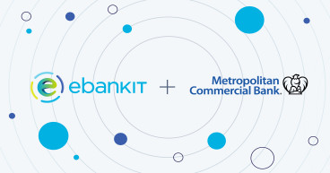 Metropolitan Commercial Bank launches enhanced consumer digital banking platform in partnership with ebankIT