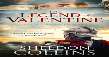 NOVEL TRACES THE ROOTS OF VALENTINE'S DAY IN TALE OF LOVE, WAR, FAITH AND REBELLION