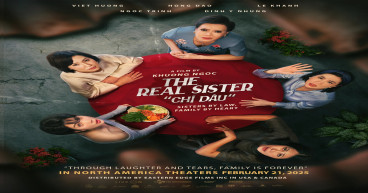 Vietnamese Film, The Real Sister (Chi Dau), to be release theatrically in US and Canada