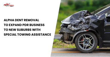 Alpha Dent Removal to Expand PDR Business to New Suburbs with Special Towing Assistance
