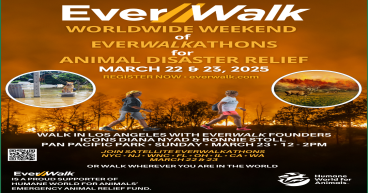 EverWalk Announces Worldwide Weekend of EverWalkathons for Animal Disaster Relief on March 22 & 23, 2025