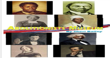 Sheri Bailey’s Abolitionists’ Museum Sparks Thought-Provoking Conversations on America’s Slavery Narrative