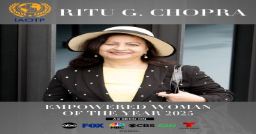 Ritu G. Chopra Selected for The Empowered Woman Award by IAOTP