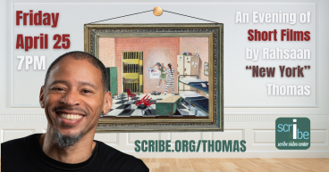 Scribe Video Center Hosts a 2 Day Event with Rahsaan 'New York' Thomas – Celebrating Returning Filmmakers & Storytelling