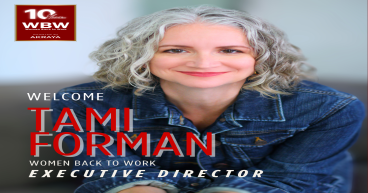 Tami Forman Joins Women Back to Work, Marking a Powerful New Chapter in Workforce Reentry Advocacy
