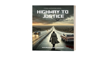 Mystery Novel HIGHWAY TO JUSTICE by Maureen Anne Meehan Delves into the Dark Secrets of Ocala, Florida