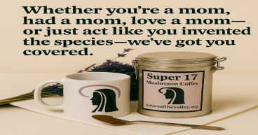 Sisters of the Valley Announce a Very Special Sale in Honor of Mother’s Day