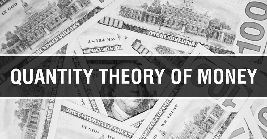  How Does The Quantity Theory of Money Serve Digital Currencies? 