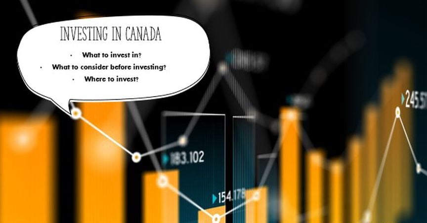  How to start investing in Canada? 
