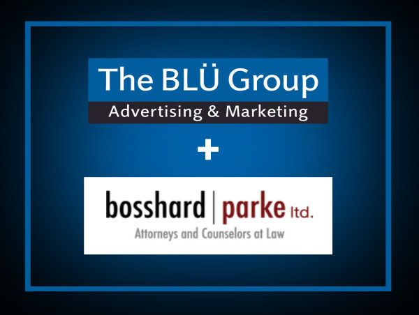  The BLU Group – Advertising & Marketing, La Crosse, Wisconsin, Partners With Bosshard Parke, Attorneys At Law 