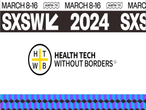 Health Tech Without Borders To Make Debut At South By Southwest 2024   1705358261 65a5b3b5d9e02 Sxsw 