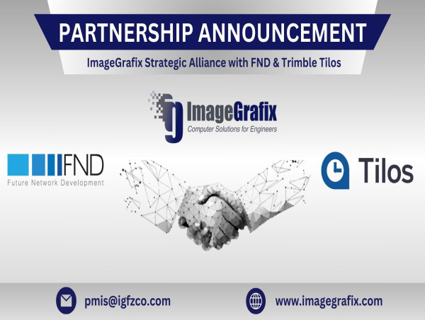 FND & ImageGrafix Software FZCO Partner With Trimble Tilos For Advanced ...