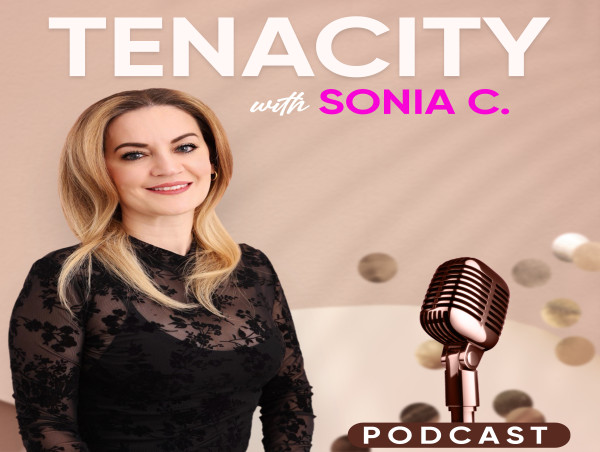  Sonia Couto Unveils 'Tenacity with Sonia C' Podcast: A Candid Exploration of Resilience and Leadership in Tech 