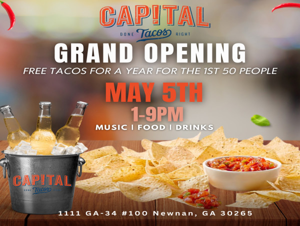 Capital Tacos Newnan Marks a Celebratory Cinco de Mayo Grand Opening ...