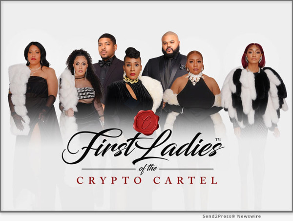  Five Dynamic Divas Building Digital Dynasties Bring The Drama In New Reality Series ‘First Ladies Of The Crypto Cartel’ 