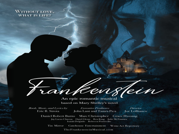 Award Winning Movie Musical based on Mary Shelley’s Frankenstein is ...