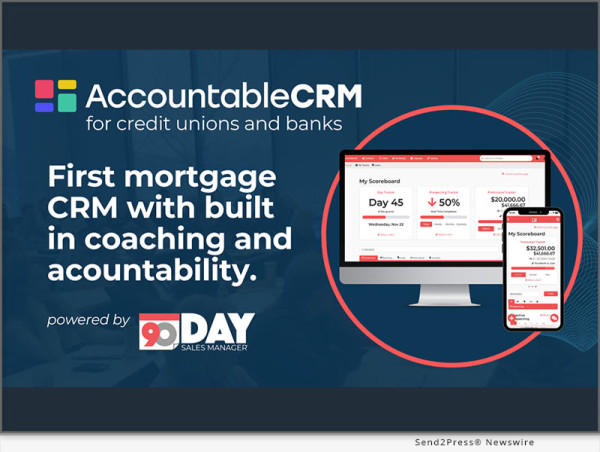  Accountable Crm Launches First Activity Based Platform For Mortgage Teams 