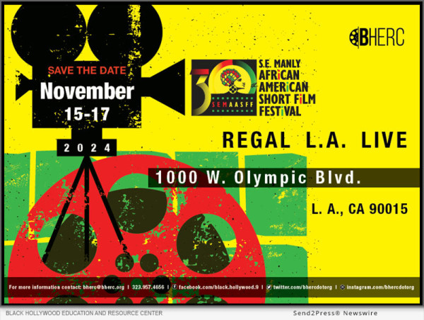  Bherc To Cap Off Another Monumental Year With 30Th Annual S.e. Manly African American Short Film Festival, Nov. 15 17, At Regal @ La Live 