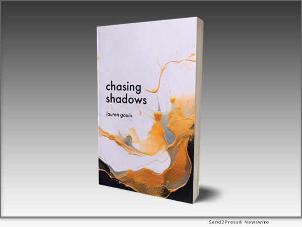  Embrace The Unknown With A Poetry Collection That Speaks To The Soul: Lauren Gouin’s ‘Chasing Shadows’ 