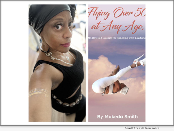  Pro Aging Influencer, Makeda Smith, Announces New Amazon Live Book Series, ‘Flying Over 50 At Any Age’ 