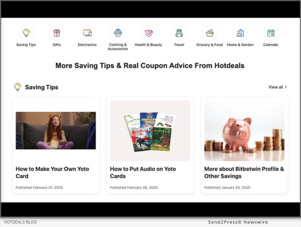  Hotdeals Launches New Blog Page – ‘More Saving Tips & Real Coupon Advice From Hotdeals’ 