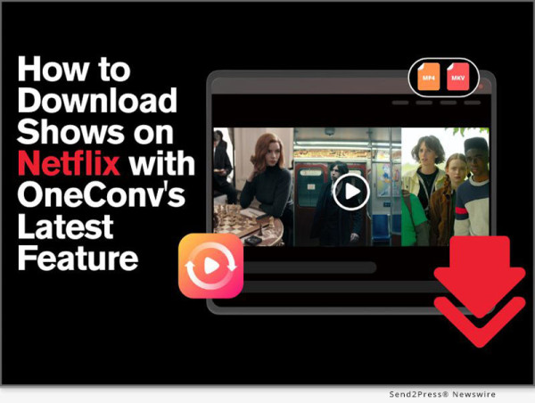 How To Download Shows On Netflix With Oneconv’s Latest Features