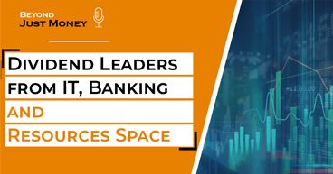 Dividend Leaders from IT, Banking and Resources Space