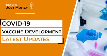 COVID-19 Vaccine Development : Latest Updates