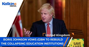 Boris Johnson vows £2BN to rebuild the collapsing Education Institutions | UK Market Update Boris Johnson vows £2BN to rebuild the collapsing Education Institutions | UK Market Update