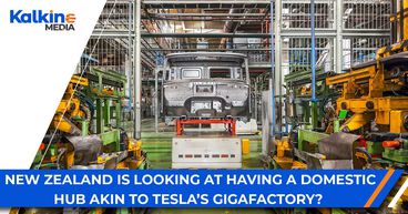 Why New Zealand is looking at having a domestic hub akin to Tesla’s Gigafactory? Why New Zealand is looking at having a domestic hub akin to Tesla’s Gigafactory?