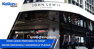 John Lewis prepares to drop 'never knowingly undersold' pledge | UK Market Update John Lewis prepares to drop 'never knowingly undersold' pledge | UK Market Update