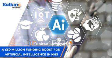 A £50 million funding boost for artificial intelligence in NHS | UK Market Update A £50 million funding boost for artificial intelligence in NHS | UK Market Update