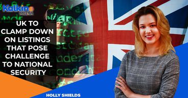 UK To Clamp Down on Listings That Pose Challenge to National Security. UK To Clamp Down on Listings That Pose Challenge to National Security.