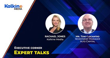 Expert Talks With Mr Tony Locantro, Investment Manager of Alto Capital Expert Talks With Mr Tony Locantro, Investment Manager of Alto Capital