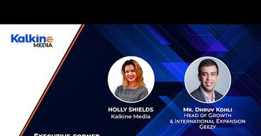 Expert Talks with Mr Dhruv Kohli, Head of Growth & International Expansion Geezy Expert Talks with Mr Dhruv Kohli, Head of Growth & International Expansion Geezy