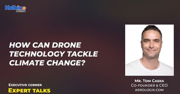 How Can Drone Technology Tackle Climate Change? | Expert Talks with Tom Caska How Can Drone Technology Tackle Climate Change? | Expert Talks with Tom Caska