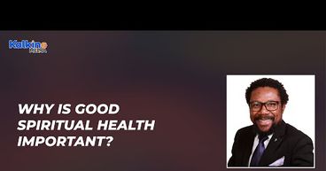 Why is good spiritual health important | Expert talk with Mr Joseph Wisdom Sesay Why is good spiritual health important | Expert talk with Mr Joseph Wisdom Sesay