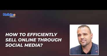 How to efficiently sell online through social media? || Expert Talk with Mr Brad Filliponi How to efficiently sell online through social media? || Expert Talk with Mr Brad Filliponi