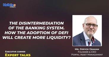 How the adoption of DeFi will create more liquidity? || Expert Talks with Mr Deryck Graham How the adoption of DeFi will create more liquidity? || Expert Talks with Mr Deryck Graham