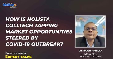 How is Holista Colltech tapping market opportunities steered by Covid-19 outbreak? How is Holista Colltech tapping market opportunities steered by Covid-19 outbreak?