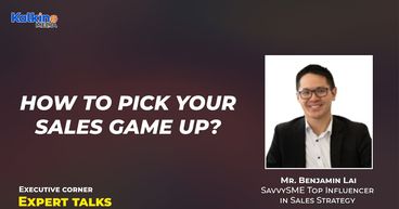 How to pick your sales game up? | Expert Talk with SavvySME's, Benjamin Lai How to pick your sales game up? | Expert Talk with SavvySME's, Benjamin Lai