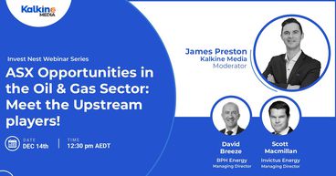 ASX Opportunities in the Oil & Gas Sector: Meet the Upstream Players ASX Opportunities in the Oil & Gas Sector: Meet the Upstream Players