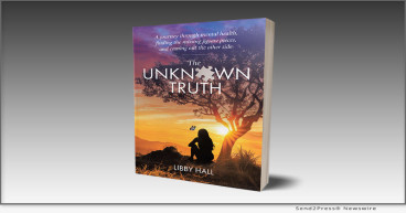  ‘The Unknown Truth’ By Libby Hall: New Memoir Explores Mental Health, Healing, And Self Discovery In Australia 