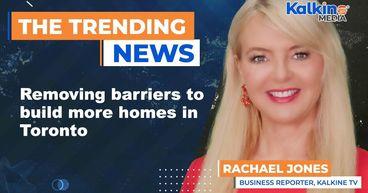 Removing Barriers To Build More Homes In Toronto