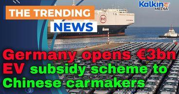 Germany opens €3bn EV subsidy scheme to Chinese carmakers