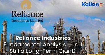 Reliance Industries Fundamental Analysis — Is It Still A Long Term Giant?