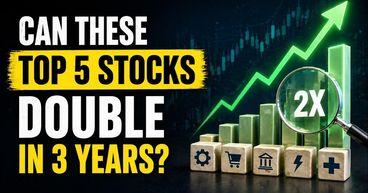 Can These Top 5 Stocks Double In 3 Years?