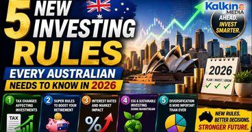 5 New Investing Rules Every Australian Needs To Know In 2026