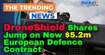 DroneShield Shares Jump on New $5.2m European Defence Contract